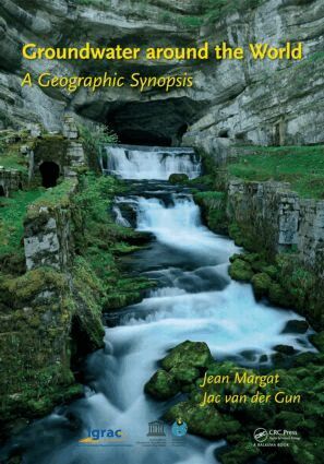 Jean Margat, Jac van der Gun - Groundwater around the World, Inbunden