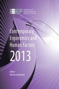 bokomslag Contemporary Ergonomics and Human Factors 2013