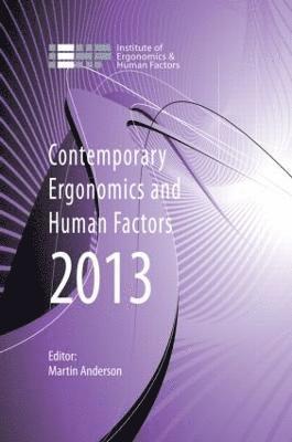 Contemporary Ergonomics and Human Factors 2013 1
