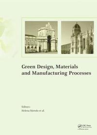 bokomslag Green Design, Materials and Manufacturing Processes