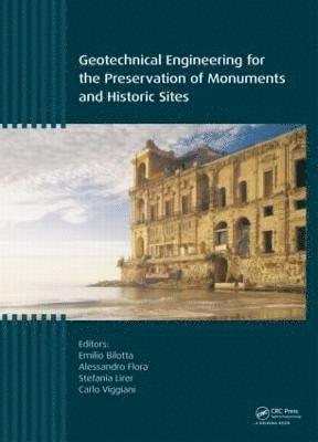 Geotechnical Engineering for the Preservation of Monuments and Historic Sites 1