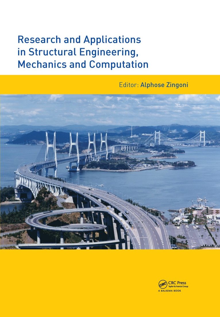 Alphose Zingoni, South Africa) Zingoni, Alphose (University of Cape Town, Cape Town - Research and Applications in Structural Engineering, Mechanics and Computation, Inbunden