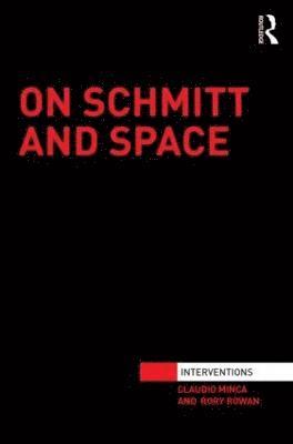 bokomslag On Schmitt and Space