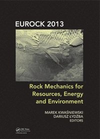 bokomslag Rock Mechanics for Resources, Energy and Environment