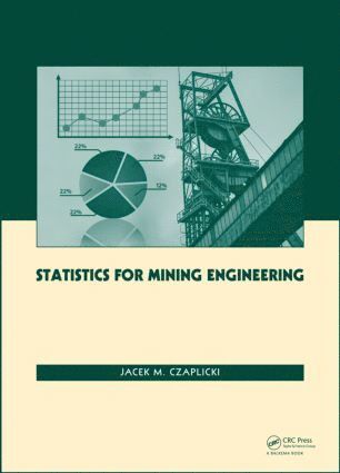 Statistics for Mining Engineering 1