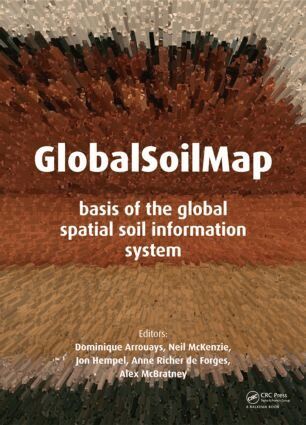 Dominique Arrouays, Neil McKenzie, Jon Hempel, Anne Richer de Forges, Alex B. McBratney - GlobalSoilMap, Inbunden