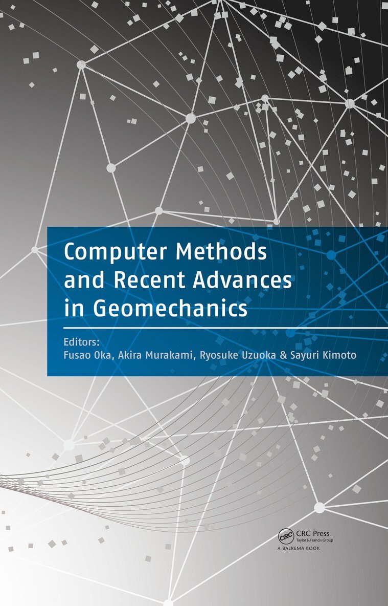 Computer Methods and Recent Advances in Geomechanics 1