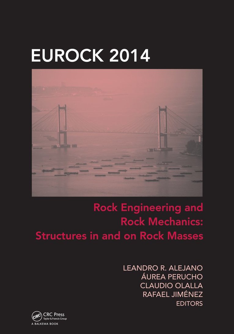 R. Alejano, Áurea Perucho, Claudio Olalla, Rafael Jiménez, Spain) Alejano, R. (Department of Natural Resources and Environmental Engineering, University ofVigo, Aurea Perucho, Spain) Jimenez, Rafael (Technical University of Madrid - Rock Engineering and Rock Mechanics: Structures in and on Rock Masses, Inbunden