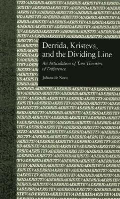bokomslag Derrida, Kristeva, and the Dividing Line