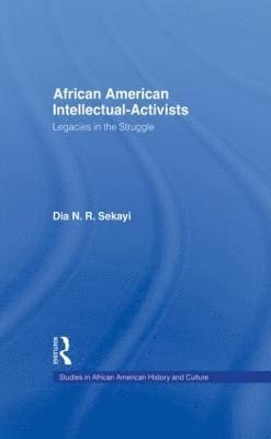 bokomslag African American Intellectual-Activists