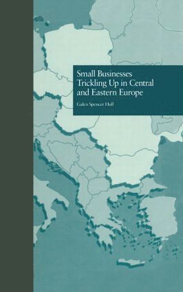 bokomslag Small Businesses Trickling Up in Central and Eastern Europe