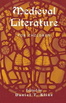 Daniel T. Kline - Medieval Literature for Children, Häftad