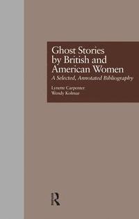 bokomslag Ghost Stories by British and American Women