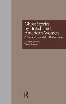 bokomslag Ghost Stories by British and American Women