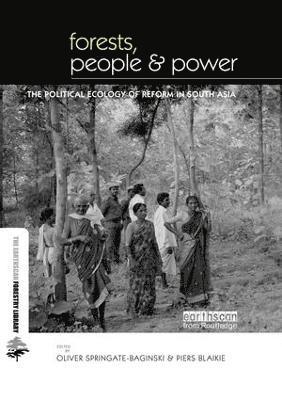 Oliver Springate-Baginski, Piers Blaikie - Forests People and Power, Häftad