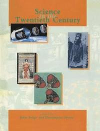 bokomslag Science in the Twentieth Century