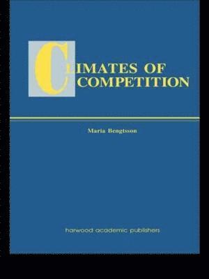 bokomslag Climates of Global Competition