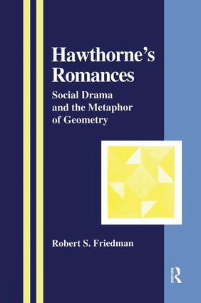 Robert S. Friedman - Hawthorne's Romances, Häftad
