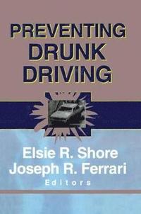 bokomslag Preventing Drunk Driving