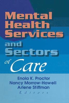 Mental Health Services and Sectors of Care
