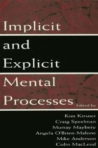 bokomslag Implicit and Explicit Mental Processes