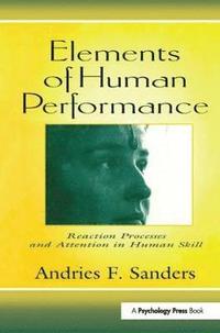 bokomslag Elements of Human Performance