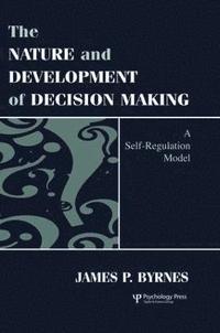 bokomslag Nature and Development of Decision-making