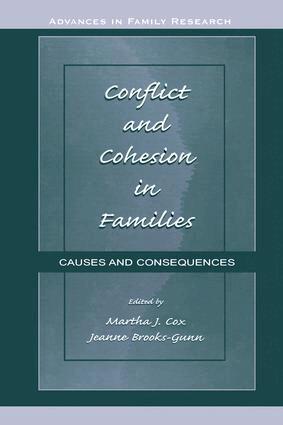 Martha J. Cox, Jeanne Brooks-Gunn - Conflict and Cohesion in Families, Häftad