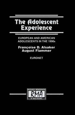 The Adolescent Experience 1