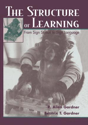 R. Allen Gardner, Beatrix Gardner - Structure of Learning, Häftad