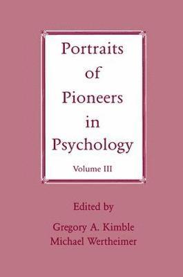 Portraits of Pioneers in Psychology 1