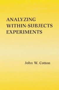 bokomslag Analyzing Within-subjects Experiments