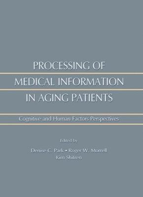 Processing of Medical information in Aging Patients