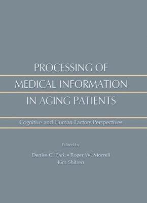 Processing of Medical information in Aging Patients 1