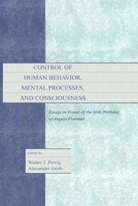 bokomslag Control of Human Behavior, Mental Processes, and Consciousness