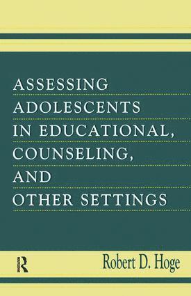 bokomslag Assessing Adolescents in Educational, Counseling, and Other Settings