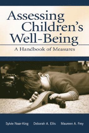 Assessing Children's Well-Being 1