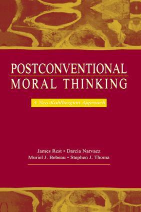 James R. Rest, Darcia Narv ez, Stephen J. Thoma, Muriel J. Bebeau - Postconventional Moral Thinking, Häftad