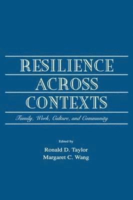 Resilience Across Contexts 1