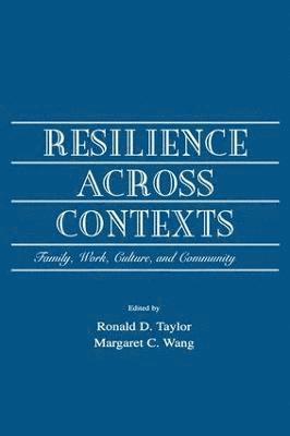 Resilience Across Contexts