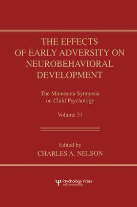 Charles A. Nelson - Effects of Early Adversity on Neurobehavioral Development, Häftad