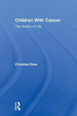 Christine Eiser - Children With Cancer, Häftad