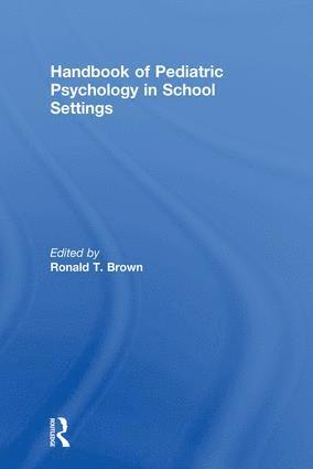 bokomslag Handbook of Pediatric Psychology in School Settings