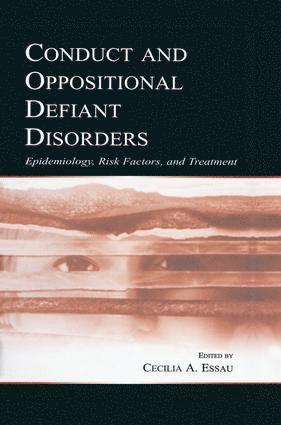 Conduct and Oppositional Defiant Disorders 1