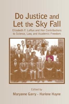 Maryanne Garry, Harlene Hayne - Do Justice and Let the Sky Fall, Häftad