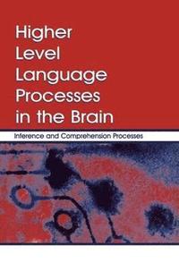 bokomslag Higher Level Language Processes in the Brain