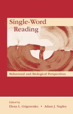 Elena L. Grigorenko, Adam J. Naples - Single-Word Reading, Häftad