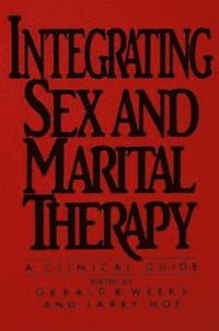 bokomslag Integrating Sex And Marital Therapy