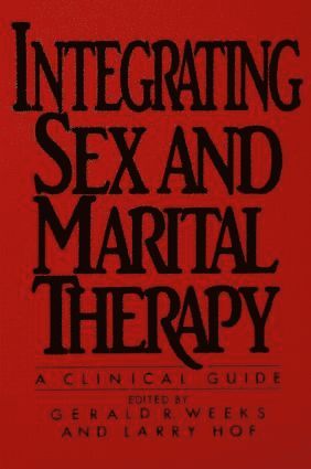 bokomslag Integrating Sex And Marital Therapy