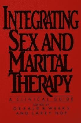 Integrating Sex And Marital Therapy 1